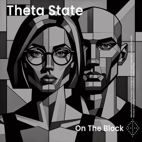 Theta State - On The Block [PURVEYOR109]